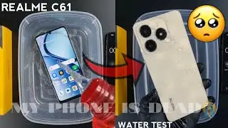 Realme C61 Water Test 💧💦| Let's See C61 is Waterproof Or Not???