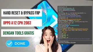 Hard Reset & Bypass FRP Oppo A12 Dengan TFT Unlocktool 4 6 4 4 | DONE