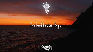 BKAYE - Better Days (Lyrics)