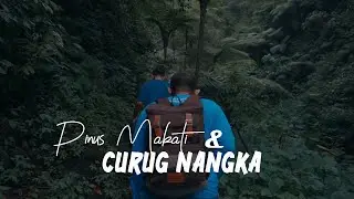 Pinus Makati & Curug Nangka Bogor | Cinematic Vlog | Sony A5100