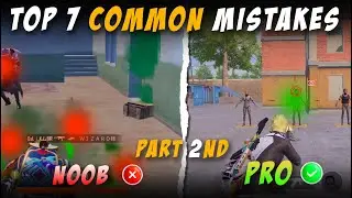 TOP 7 MISTAKES JO AAP 100% KAR RAHE HO Part 2 🔥IN BGMI AND PUBG MOBILE GAME TIPS & TRICKS