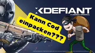 XDefiant: COD bleibt die 1!!!