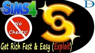 NO CHEAT CODES: Get Rich Fast and Easy - The Sims 4 Money Series #3