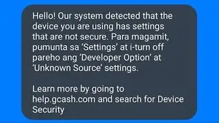 Gcash new problem! The device you are using has settings that are not secure