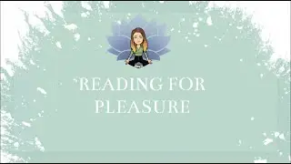 Reading for Pleasure - the Importance of Reading