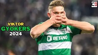 Viktor Gyökeres 2024 - Amazing Skills, Goals & Assists | HD