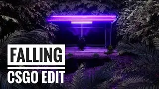 CSGO Falling Down Edit | LiL peep & Xxxtentacion