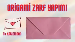 Origami Zarf Yapımı, Kağıttan Kolay Mektup Zarfı Nasıl Yapılır?