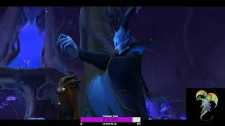 World of Warcraft Shadowlands Night Fae Part 14 Drust and Ashes