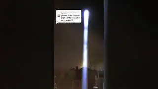 I Re-created the Batsignal