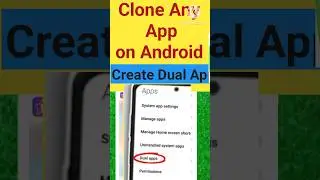 how to clone apps on Android | how to create dual apps on Android #cloneapp