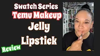 TEMU Jelly Lipstick Swatch Review  #youtubealgorithm #youtubealgorithm2024