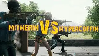 (MİTHRAİN)VS HYPER_COFFİN PUBG MOBILE...