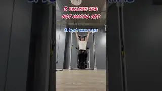 3 Reasons You Don’t Have Abs