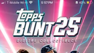 Topps Bunt 25 Tutorial: The Basics, Tips, and everything you need to know to start up!