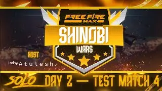 🏆 FFM SHINOBI WARS [ DAY 2 — TEST MATCH 4 ] FULL 🔥 | ATULESH ESPORTS