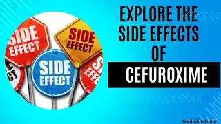 Explore the Side effects of Cefuroxime #raresideeffects #cefuroximesideeffects #sideeffects
