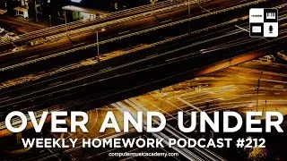 Up and Downtempo - Weekly Homework Podcast #212