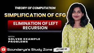 Elimination of Left Recursion in CFG | Simplification of CFG - Part 1 | TOC