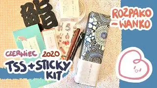 rozpakowanka // The Stationery Selection i Sticky Kit - Czerwiec 2020