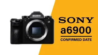 Sony A6900 Specification leaked | Confirmed Release Date