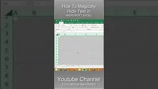 Magic Trick - How to hide Text in Excel 