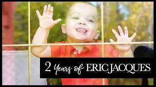 Eric Jacques: Newborn to Two Year Old Progression