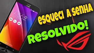COMO fazer HARD RESET zenfone 2, esqueci a senha como DESBLOQUEAR [zb551kl]