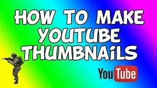 How To Make Custom YouTube Thumbnails Fast and Easy