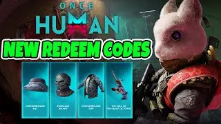Once Human Redeem Code 2025 May 🎁 Once Human Codes How to Redeem Code