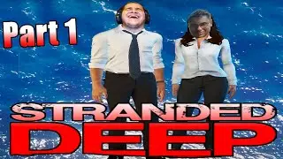 Bigger World Update & More Islands Added!  - Stranded Deep Split Screen Co-op Part 1