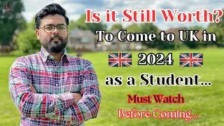 Is it Worth Coming to the UK in 2024 || PHS Guide