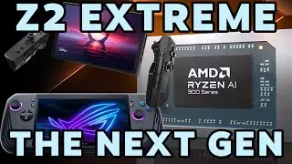 「AMD Z2 Extreme - The Next Generation of PC Handhelds」
