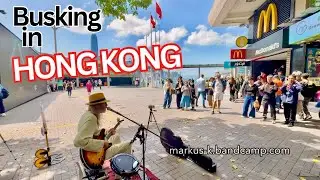 Final Busking Session in HONG KONG - 3 songs!