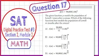 Question 17 in SAT Digital Practice Test #3, MATH Section 2 Module 2