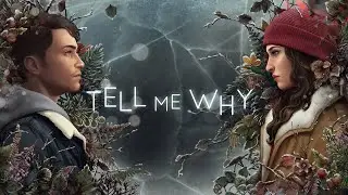 Tell Me Why - Intro Chapter 1