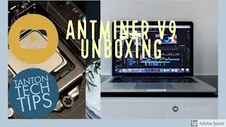 Building a Mining Farm | AntMiner V9 Unboxing!