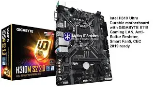 Intel H310 Ultra Durable motherboard with GIGABYTE 8118 Gaming LAN, Anti Sulfur Resistor