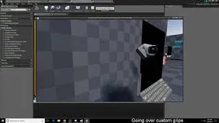 VR Expansion Plugin - Custom Grips Overview