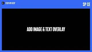 Tutorial: CMS - Add image and text overlay