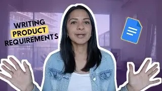 HOW TO write Product Requirements for Product Managers | FREE template and walkthrough