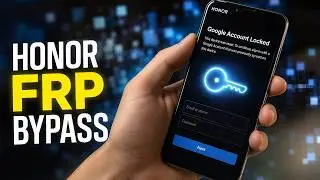 Honor FRP Google Account Reset / Remove via Key Code Permanently