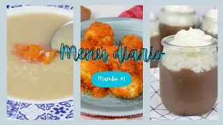 Menú diario para toda la familia en Mambo #menudiario #mambo #recetas