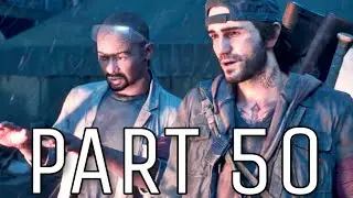 DAYS GONE Walkthrough Gameplay Part 50 - WEAVER  (PS4)
