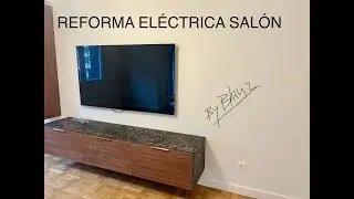 COMO HACER LA REFORMA ELECTRICA SALON COMEDOR ELECTRICISTA ANTENISTA DONOSTIA. ENCHUFES MUEBLE TV