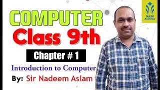 Introduction to Computer | Chapter # 1 | Computer Science Class 9th
