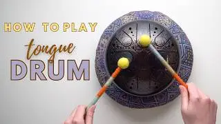 How To Play Tongue Drum
