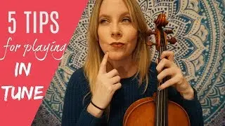 5 Tips for Playing In Tune!