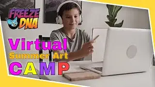 Freeze DNA | Virtual Summer Art Camp| Teaser
