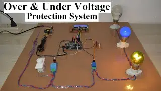 Over Under Voltage Protection System, Electrical Engineering Project